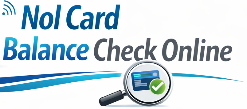 NOL Card Balance Check Online 2026 – RTA Dubai Website